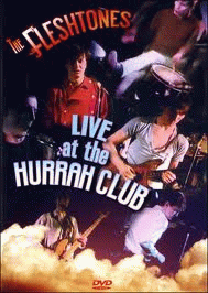 The Fleshtones : Live at The Hurrah Club